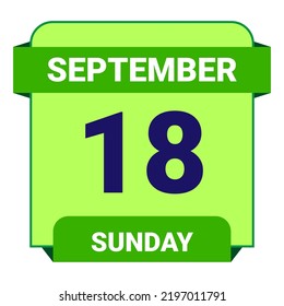 18 September, Sunday. Date template. Useful design for calendar or event promotion. Vector illustration EPS 10 File. 