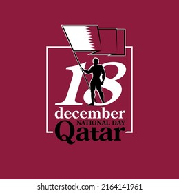 18 th December banner 141 National Day ,calligraphy illustration Qatar is free forever. Anniversary Greeting card Standard bearer bearing the flag of Qatar 18 th December