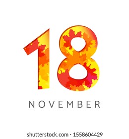 18 th of November calendar numbers. 18 years old autumn logotype. Anniversary digits with leaves. Isolated abstract graphic design template. White background. Up to 18% percent off creative discount.