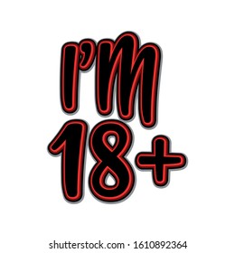 I'm 18+ t-shirt design suitable for fabric print / print on any color t shirts. also color can be edit with editable files. vector Illustration design.