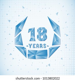 18 years anniversary design template. Low poly design.