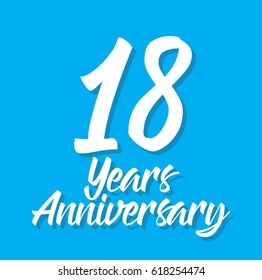 18 years anniversary, text design. Vector calligraphy. Typography poster. Usable as background.