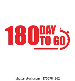 180 days to go label,sign,button. Vector stock illustration