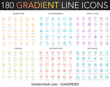 180 trendy gradient vector thin line icons set of summer time, entertainment, travel cruise, camping, gps navigation, insurance icon.