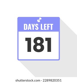 181 Days Left Countdown sales icon. 181 days left to go Promotional banner