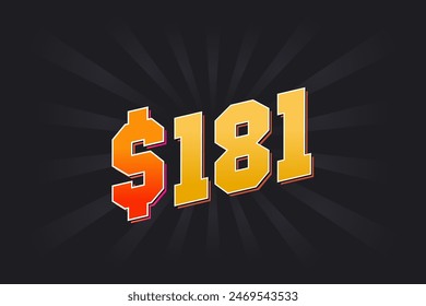 181 Dollar American Money vector text symbol. $181 USD United States Dollar stock vector