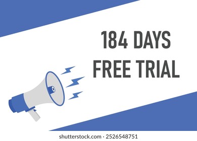 184 day free trial banner design. 184 days free banner background
