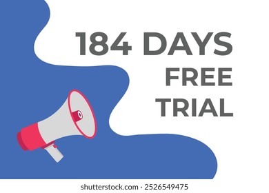 184 day free trial banner design. 184 days free banner background
