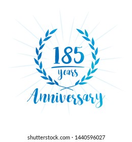 185 years anniversary celebration logo. Anniversary watercolor design template. Vector and illustration.