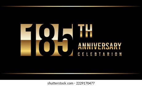 185 Years Anniversary Template Design Illustration With Gold Color Text