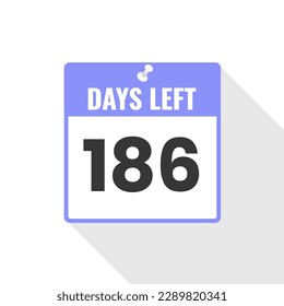 186 Days Left Countdown sales icon. 186 days left to go Promotional banner