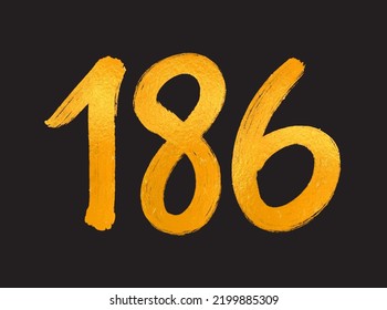 186 Number logo vector illustration, 186 Years Anniversary Celebration Vector Template, 186th birthday, Gold Lettering Numbers brush drawing hand drawn sketch, number logo design for print, t shirt