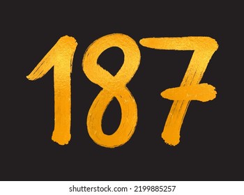 187 Number logo vector illustration, 187 Years Anniversary Celebration Vector Template, 187th birthday, Gold Lettering Numbers brush drawing hand drawn sketch, number logo design for print, t shirt