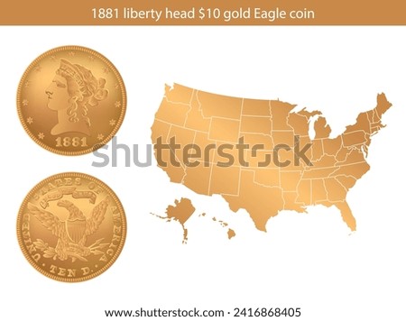 1881 Year Eagle $10 US Gold Coin. Vector illustration isolated on the background of a map of the USA.
