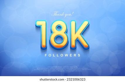 18k number for thanking followers, unique bokeh blue background.