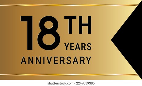 18th Anniversary. Anniversary template design with golden text and ribbon for birthday celebration event. Vector Template Illustration