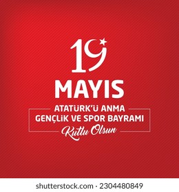 19 mayıs Atatürkü anma gençlik ve spor bayramı kutlu olsun tipografía turca traducción: Feliz 19 de mayo Día de la Juventud y Deportes en el Memorial de Atatürk