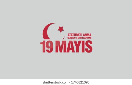 19 Mayıs Atatürk'ü Anma, Gençlik ve Spor Bayramı. Translation: May 19 Commemoration of Ataturk, Youth and Sports Day.