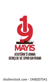 19 mayıs Atatürk'ü Anma, Gençlik ve Spor Bayramı , translation: 19 may Commemoration of Ataturk, Youth and Sports Day, graphic design to the Turkish holiday, vector logo.