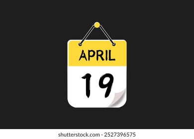 19 April calendar icon text page monthly web design on yellow, black, and white background vector, icon, or illustration with the month of April 19