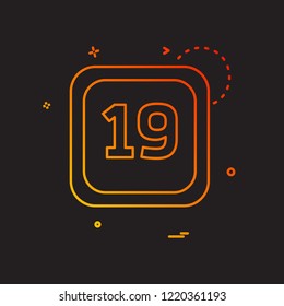 19 Date Calender icon design vector