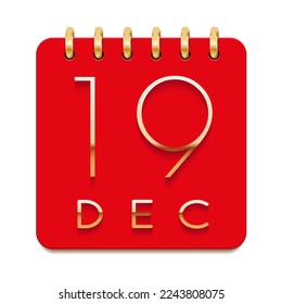 19 day of the month. December. Luxury calendar daily icon. Date day week Sunday, Monday, Tuesday, Wednesday, Thursday, Friday, Saturday. Gold text. Red paper. Vector illustration.