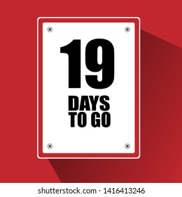 19 days to go banner. flat style. days to go concept