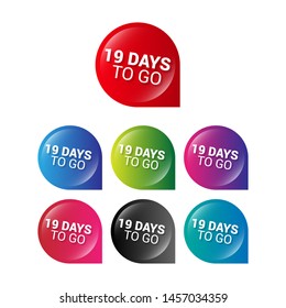 19 days to go - glossy labels or tags. circle sticker with gradient color.trendy color. modern design.set 