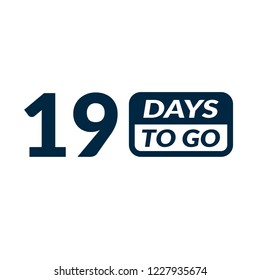 19 days to go label,sign,button. Vector stock illustration.