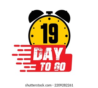 19 days to go vector art illustration with nice font and combined alarm clock