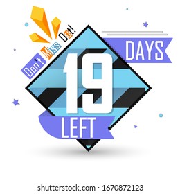 19 días a la izquierda, etiqueta de cuenta regresiva, plantilla de diseño de banner de venta, oferta inicial, no se pierda, ilustración vectorial