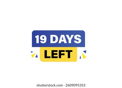 19 days left, sale countdown vector symbol, clock, time,  background, template 15 days to go, countdown, sticker, left banner, business, sale, label button
