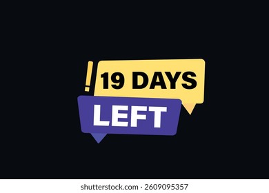 19 days left, sale countdown vector symbol, clock, time,  background, template 15 days to go, countdown, sticker, left banner, business, sale, label button
