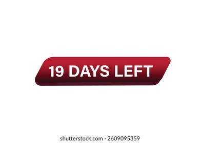 19 days left, sale countdown vector symbol, clock, time,  background, template 15 days to go, countdown, sticker, left banner, business, sale, label button
