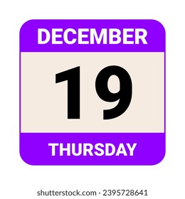 19 December, Thursday. Date template. Useful design for calendar or event promotion. Vector illustration EPS 10 File. Isolated on white background. 