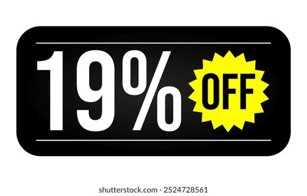 19% discount tag, black, white and yellow rectangular shape, perfect for marketing promotions, commerce and retail sales