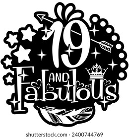 19 and fabulous black vector graphic design