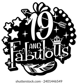 19 and fabulous black vector graphic design and cut file