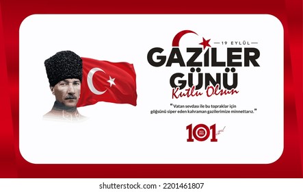 19 Eylül Gaziler Günü Kutlu Olsun. (Ankara Atatürk Türkiye) Translation: September 19 Veterans Day. (Ankara Ataturk Turkey)