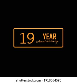 19 Happy year anniversary lettering text banner, black color. Vector illustration.