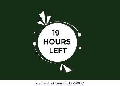 19 horas restantes, icono, stile, temporizador, cuenta regresiva, reloj, tiempo, fondo, Plantilla, 19 horas restantes, cuenta regresiva, pegatina, Anuncio izquierdo, negocio, venta, Botón de etiquetas