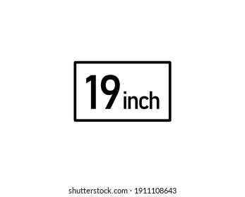 19 inches icon vector illustration, 19 inch size