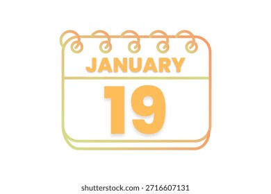 19 January month single day vector, illustration, calendar with orange, yellow, brown and white color background calendar icon of January 19