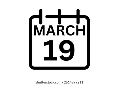 19 March calendar icon text page monthly web design on black and white background vector, icon, or illustration with the month of March 19