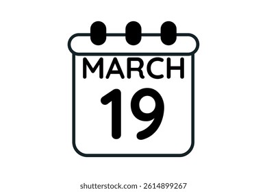 19 March calendar icon text page monthly web design on black and white background vector, icon, or illustration with the month of March 19
