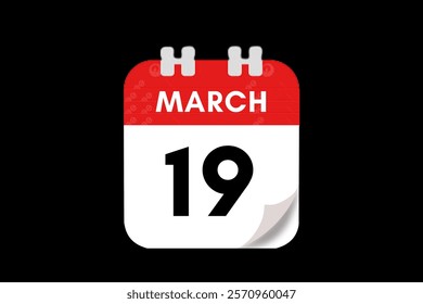 19 March month single day vector, illustration, calendar with red, gray, white and black color background calendar March 19