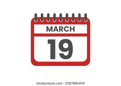 19 March month single day vector, illustration, calendar with red, black and white color background calendar March 19