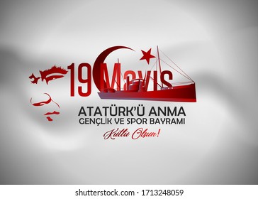 19 May Commemoration of Atatürk, Youth and Sports Day. (English: 19 May, Atatürk Remembrance, Youth and Sports Holiday)