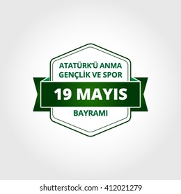 19 May, Turkish Commemoration of Ataturk, Youth and Sports Day vector