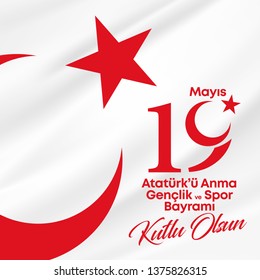 19 Mayis Ataturk'u Anma, Genclik ve Spor Bayrami, translation: 19 may Commemoration of Ataturk, Youth and Sports Day, graphic design to the Turkish holiday - Vector
